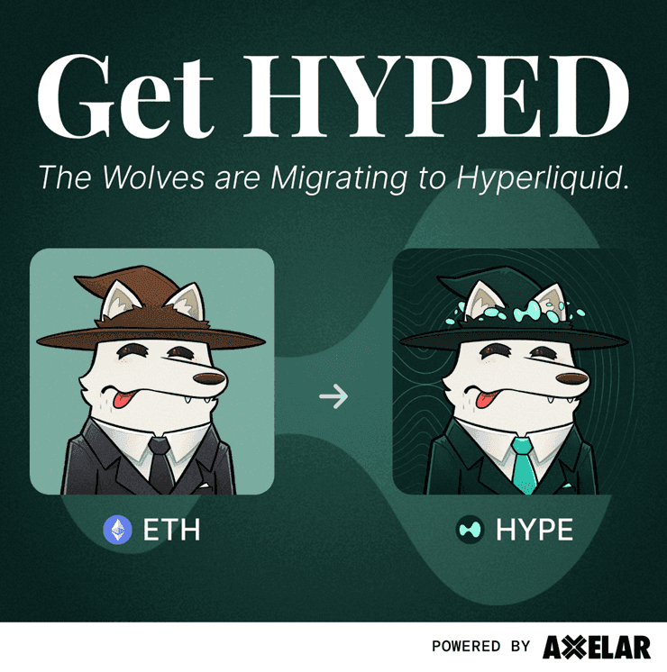 Rekt Wolves bridgeable to HyperEVM, by Axelar